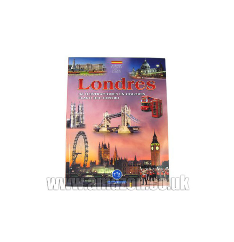 Londres - 161 Illustraciones en Colores + Plano del Centro, A Tour Guide to London in Spanish. [Paperback] Anne Hill and Maria McQuillan
